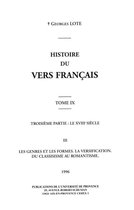 Hors collection - Histoire du vers français. Tome IX