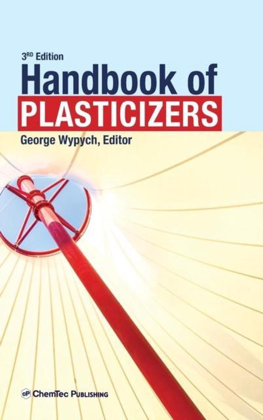 3e editie, Handboek van weekmakers, George Wypych, redacteur. ChemTec Publishing.