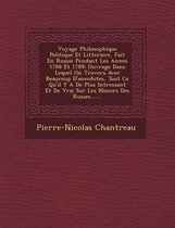 Voyage Philosophique Politique Et Litteraire, Fait En Russie Pendant Les Ann Es 1788 Et 1789
