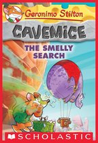 Geronimo Stilton Cavemice 13 - The Smelly Search (Geronimo Stilton Cavemice #13)
