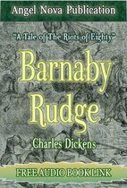 Angel Nova Publication - Barnaby Rudge : [Illustrations and Free Audio Book Link]
