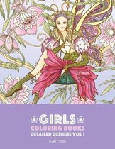 Girls Coloring Books: Detailed Designs Vol 1