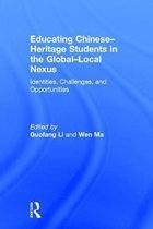 Educating Chinese–Heritage Students in the Global–Local Nexus
