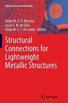 Structural Connections for Lightweight Metallic Structures