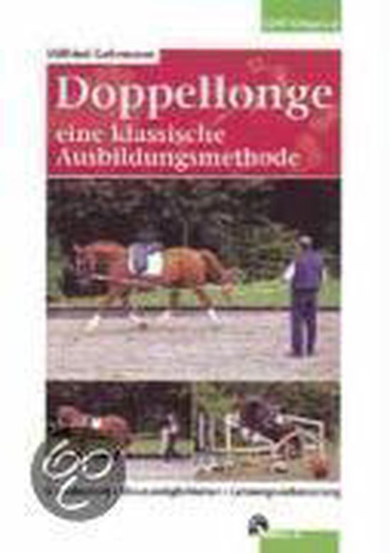 Doppellonge. Eine klassische Ausbildungsmethode - cover