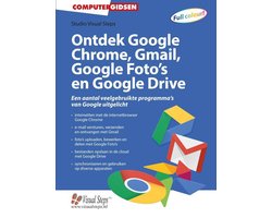 Ontdek Google Chrome, Gmail, Google Foto's en Google Drive