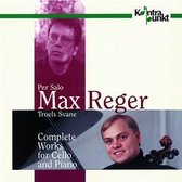 Troels Svane & Morten Mogensen & Per Salo - Reger: Complete Works For Cello And Piano (2 CD)