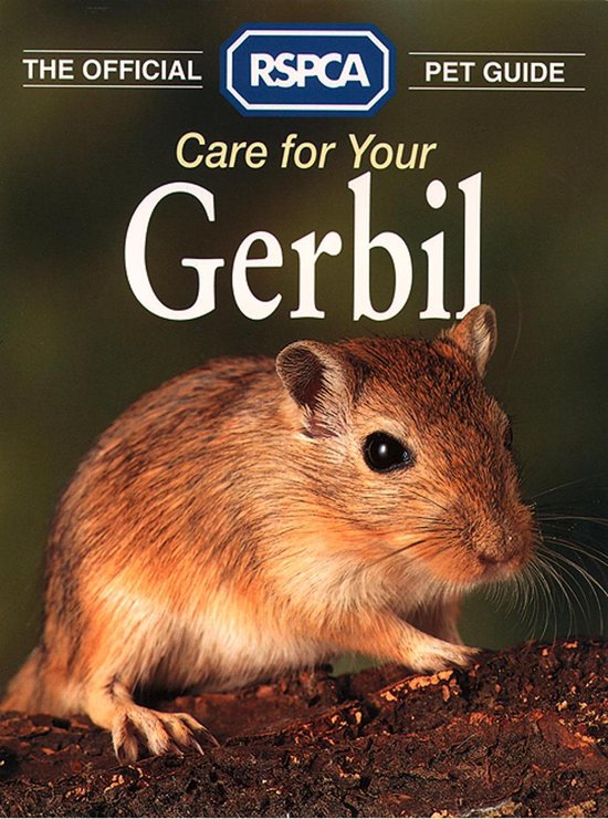 The Official RSPCA Pet Guide - Care for your Gerbil - cover