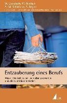 Entzauberung eines Berufs