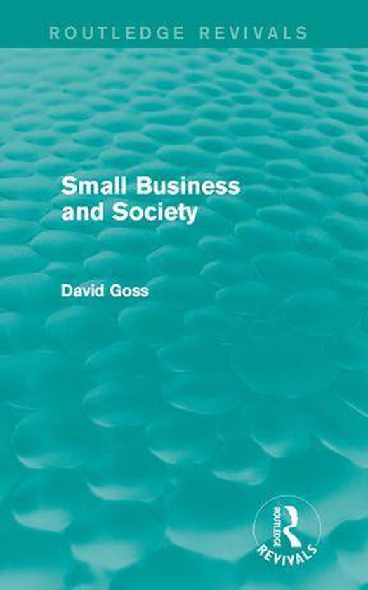 Routledge Revivals - Small Business and Society (Routledge R ... - cover