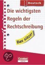 Das sitzt! Deutsch. Die wichtigsten Regeln der Rechtschreibung