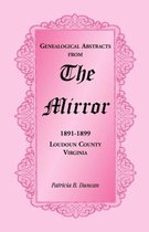 Genealogical Abstracts from the Mirror, 1891-1899, Loudoun County, Virginia