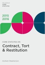 Core Statutes on Contract, Tort & Restitution