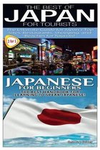 The Best of Japan for Tourists & Japanese For Beginners