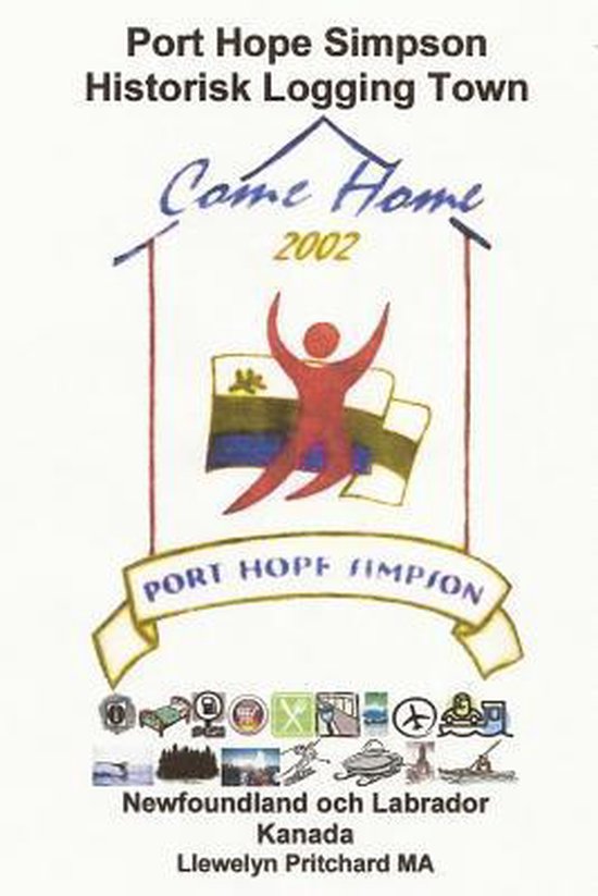 Port Hope Simpson Mysterierna Port Hope Simpson Historisk Logging Town