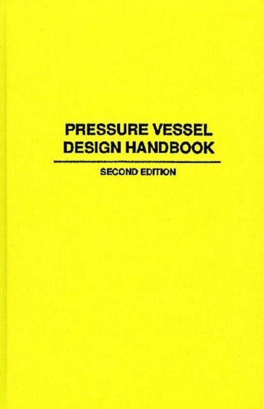 Pressure Vessel Design Handbook 9780894645037 Henry M. Bednar