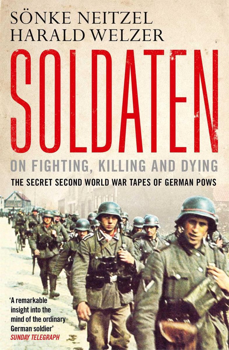 Omslag van Soldaten - On Fighting, Killing and Dying