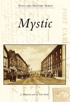 Postcard History Series - Mystic