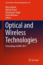 Lecture Notes in Electrical Engineering 472 - Optical and Wireless Technologies