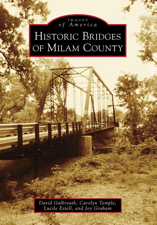 Images of America - Historic Bridges of Milam County - cover