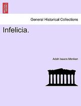 Infelicia.