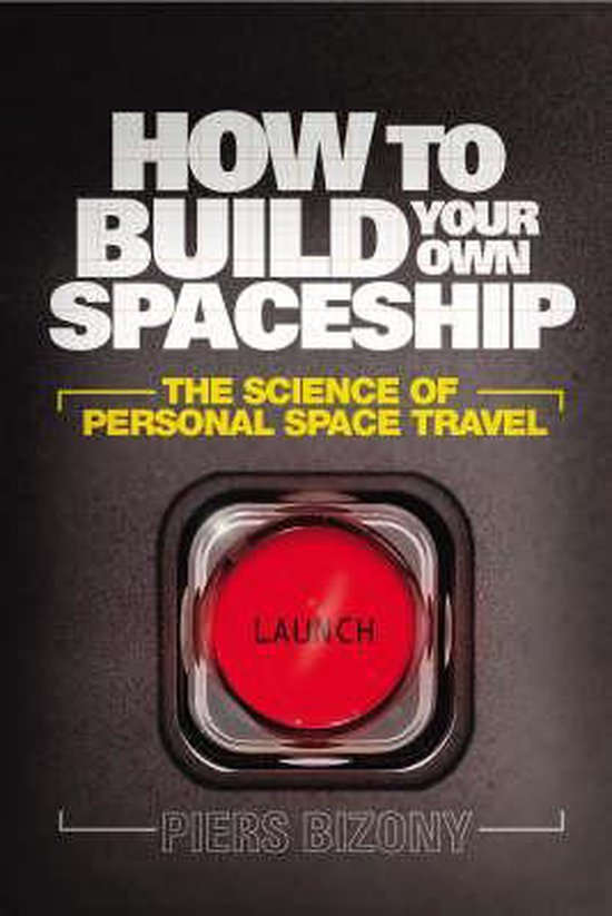 How to Build Your Own Spaceship - cover