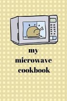 My Microwave Cookbook