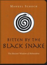 Bitten by the Black Snake