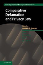 Cambridge Intellectual Property and Information Law 32 - Comparative Defamation and Privacy Law