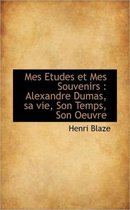 Mes Etudes Et Mes Souvenirs