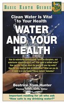 Basic Earth Guides - Water and Your Health
