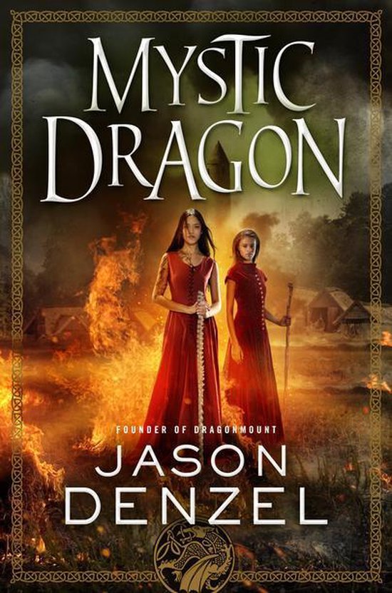 The Mystic Trilogy 2 - Mystic Dragon - cover
