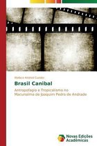 Brasil Canibal