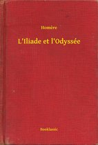 L'Iliade et l'Odyssée