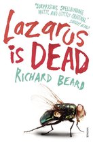 Lazarus Is Dead