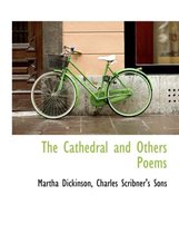 The Cathedral and Others Poems