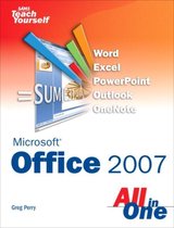 Sams Teach Yourself Microsoft Office 2007 All In One