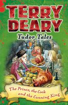 Tudor Tales - Tudor Tales: The Prince, the Cook and the Cunning King