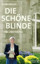 Leonie Theophila Möller ermittelt 2 - Die schöne Blinde