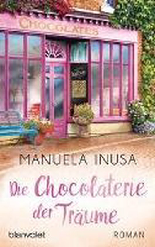 Boek cover Die Chocolaterie der Traume van Manuela Inusa (Paperback)
