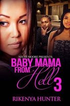 Baby Mama From Hell 3