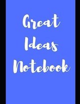 Great Ideas Notebook