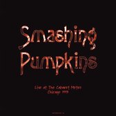 Smashing Pumpkins Live At The Cabaret Metro, Chicago, Il - August 14, 1993 - 2Vinyl