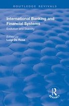 Routledge Revivals - International Banking and Financial Systems