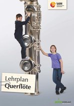 Lehrpläne des Verbandes deutscher Musikschulen e.V. - Lehrplan Querflöte