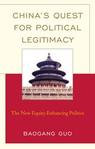 Challenges Facing Chinese Political Development - China's Quest for Political Legitimacy