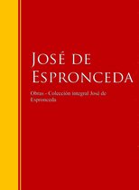 Biblioteca de Grandes Escritores - Obras - Colección José de José de Espronceda
