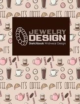Jewelry Design Sketchbook