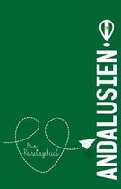 Andalusien - Mein Reisetagebuch