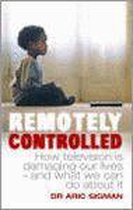 REMOTELY CONTROLLED